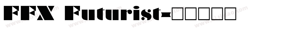 FFX Futurist字体转换